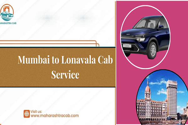 Mumbai to Lonavala Cab Service