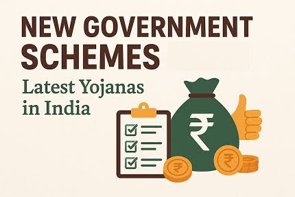 Latest Government Schemes